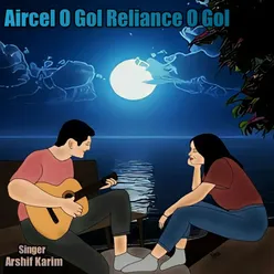 Aircel O Gol Reliance O Gol